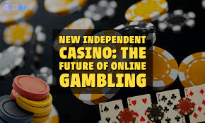 Exploring New Independent Casinos A Fresh Approach to Gaming