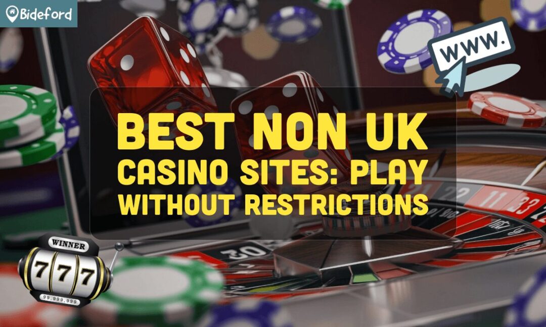 Exploring Non-UK Betting Sites Your Guide to International Online Gambling